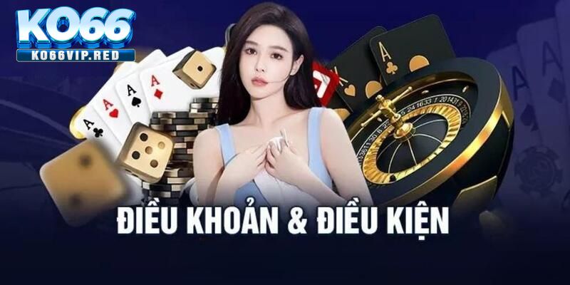 Giới thiệu về điều kiện điều khoản tại KO66 là gì?